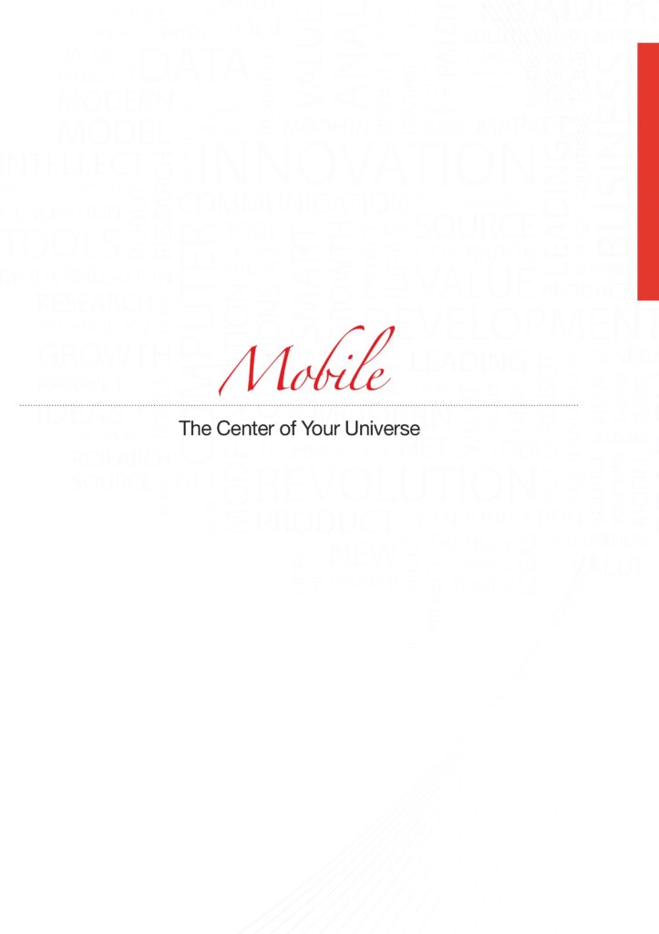 Mobile Technology – The Center of Your Universe