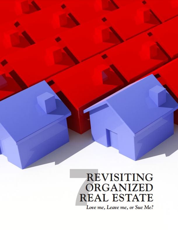 Revisiting Organized Real Estate